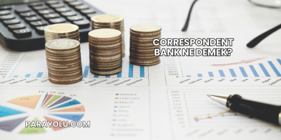 Correspondent Bank Ne Demek?