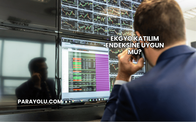 EKGYO Katılım Endeksine Uygun mu?