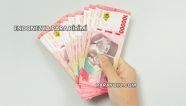 Endonezya Para Birimi