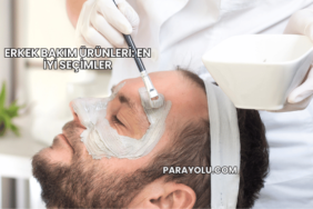 Erkek Bakım Ürünleri: En İyi Seçimler