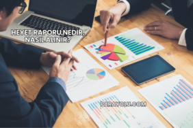 Heyet Raporu Nedir, Nasıl Alınır?