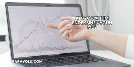 KLGYO Katılım Endeksine Uygun mu?