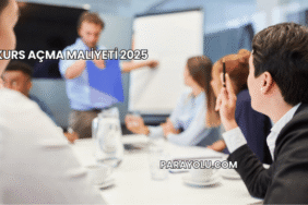 Kurs Açma Maliyeti 2025