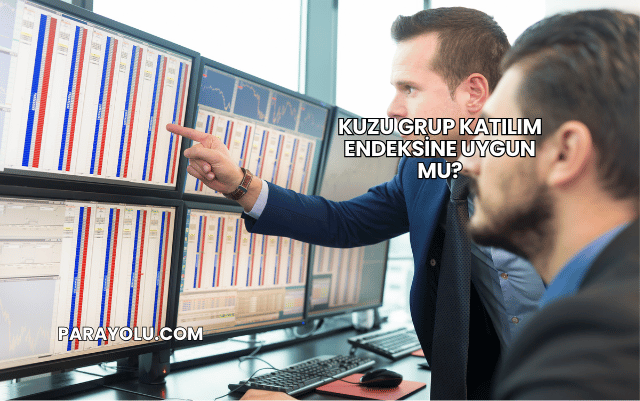 Kuzu Grup Katılım Endeksine Uygun mu?