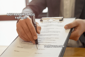 Mutabakat Nasıl Yapılır?