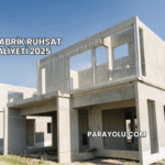 Prefabrik Ruhsat Maliyeti 2025