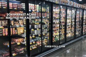 Şok Market Açma Maliyeti Ne Kadar?