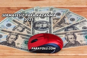 Sermayesiz Para Kazanma 2025
