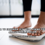 Kadınlar ve Erkekler İçin Kilo Verme Yöntemleri Arasındaki Farklar