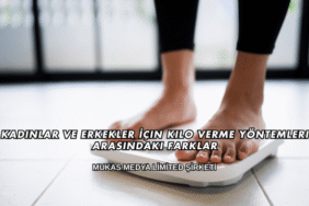 Kadınlar ve Erkekler İçin Kilo Verme Yöntemleri Arasındaki Farklar