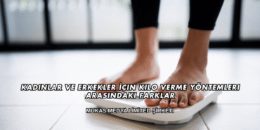 Kadınlar ve Erkekler İçin Kilo Verme Yöntemleri Arasındaki Farklar